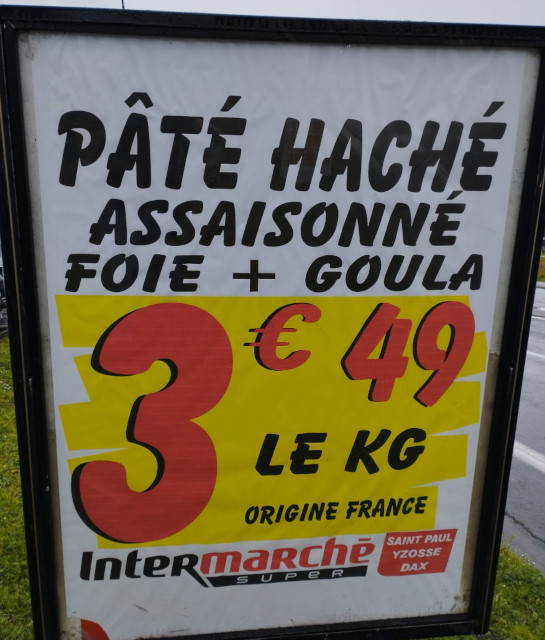 Vers Dax, Intermarché vend du goula ! (2024)